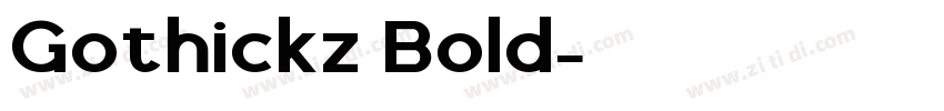 Gothickz Bold字体转换